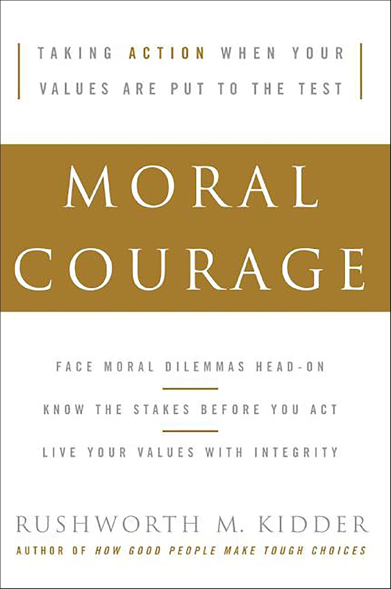 Moral Courage
