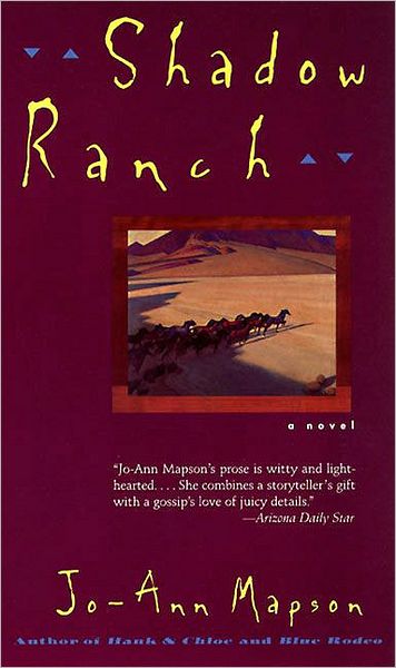 A Shadow Ranch: Novel