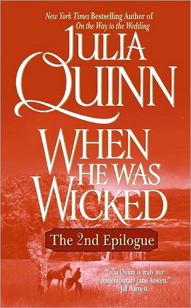 When He Was Wicked: The Second Epilogue (Bridgerton Series)