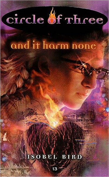 And It Harm None (Circle of Three Series #13)