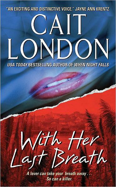 With Her Last Breath