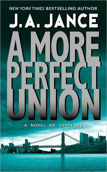 A More Perfect Union (J. P. Beaumont Series #6)