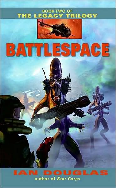 Battlespace (Legacy Trilogy #2)