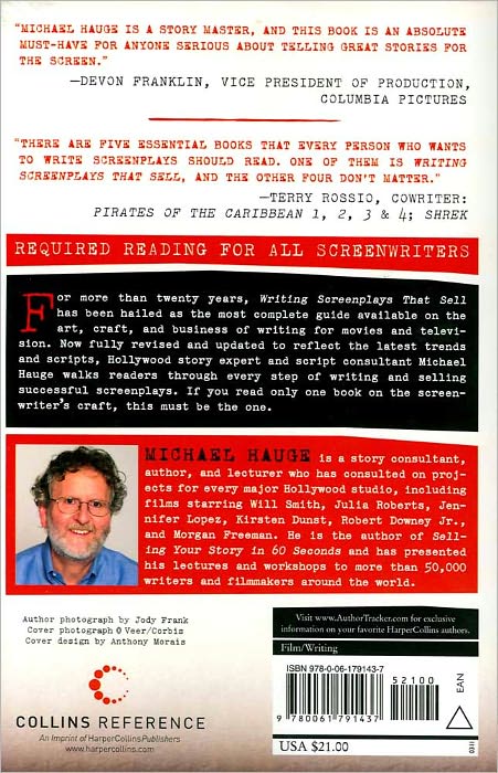 Writing Screenplays That Sell, New Twentieth Anniversary Edition: The Complete Guide to Turning Story Concepts into Movie and Television Deals