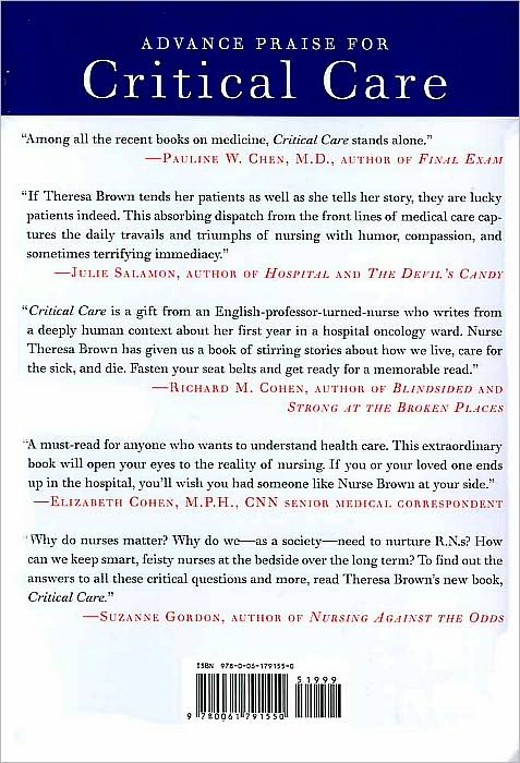 Critical Care: A New Nurse Faces Death, Life, and Everything in Between
