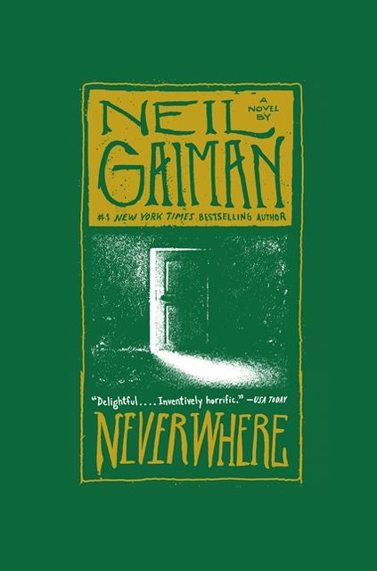 Neverwhere (Author's Preferred Text)