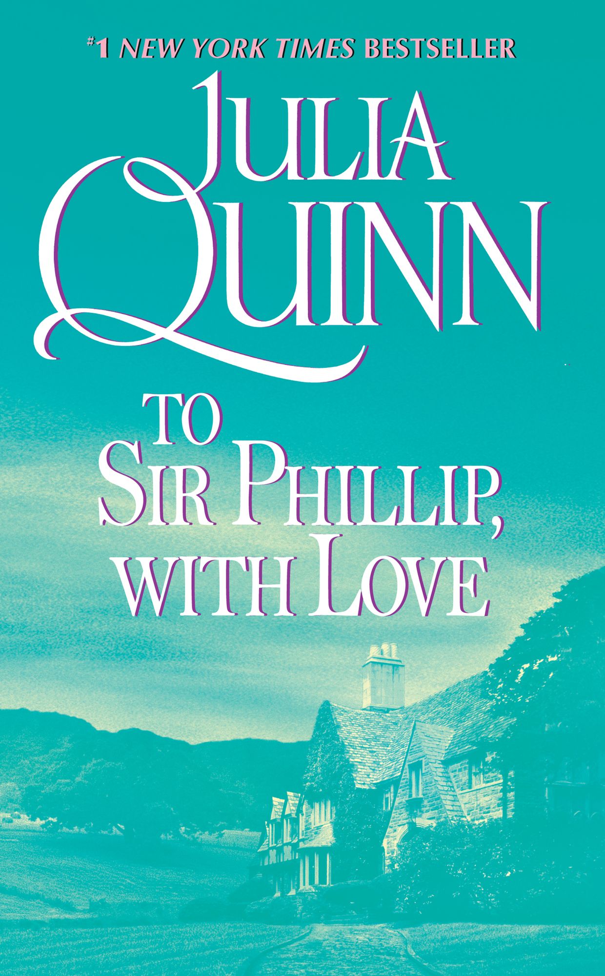 To Sir Phillip, with Love (Bridgerton Series #5)
