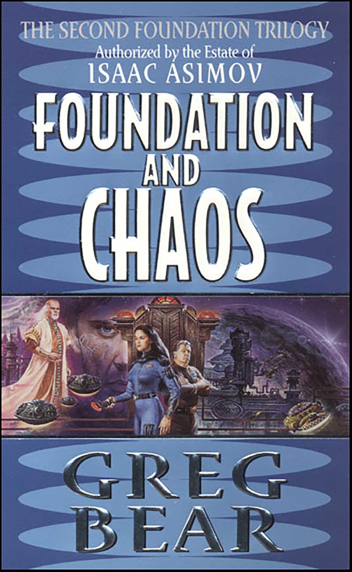Foundation and Chaos (Second Foundation Series #2)