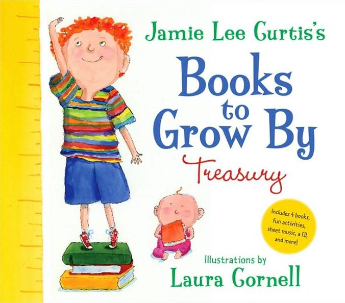 Jamie Lee Curtis's Books to Grow By: Treasury