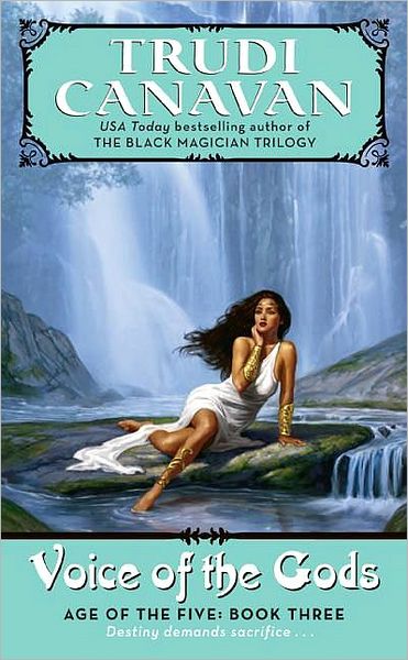Voice of the Gods (Age of the Five Trilogy #3)