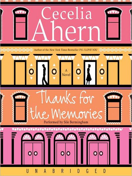 Thanks for the Memories: A Novel