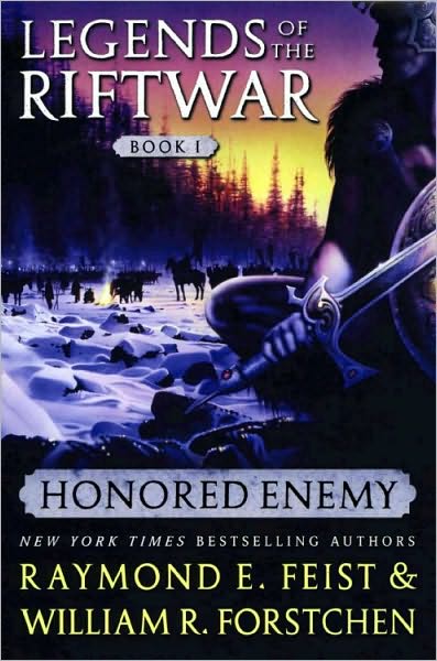 Honored Enemy (Legends of the Riftwar Series #1)