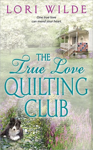 The True Love Quilting Club (Twilight, Texas Series #2)