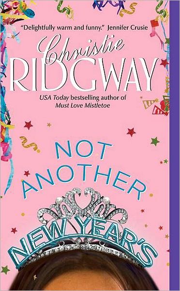Not Another New Year's (Holiday Duet Series #2)