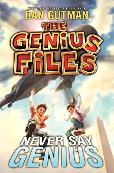Never Say Genius (Genius Files Series #2)