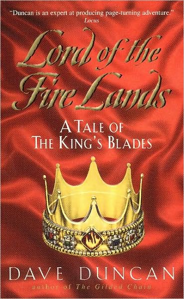Lord of the Fire Lands (Tales of the King's Blades Series #2)