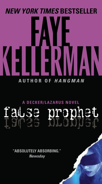 False Prophet: A Decker/Lazarus Novel