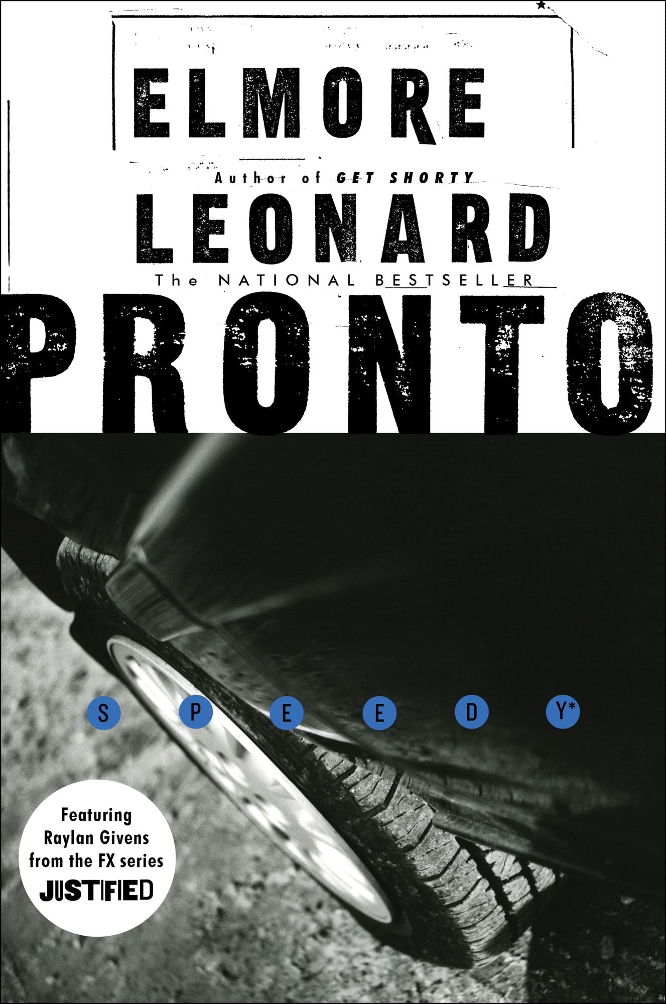 Pronto (Raylan Givens Series #1)