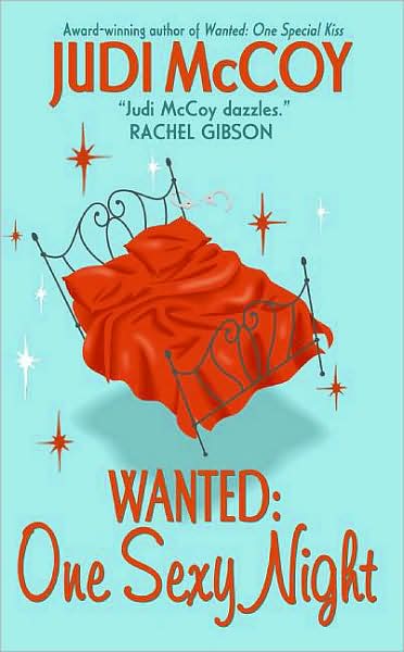 Wanted: One Sexy Night (Starlight Trilogy Series #3)