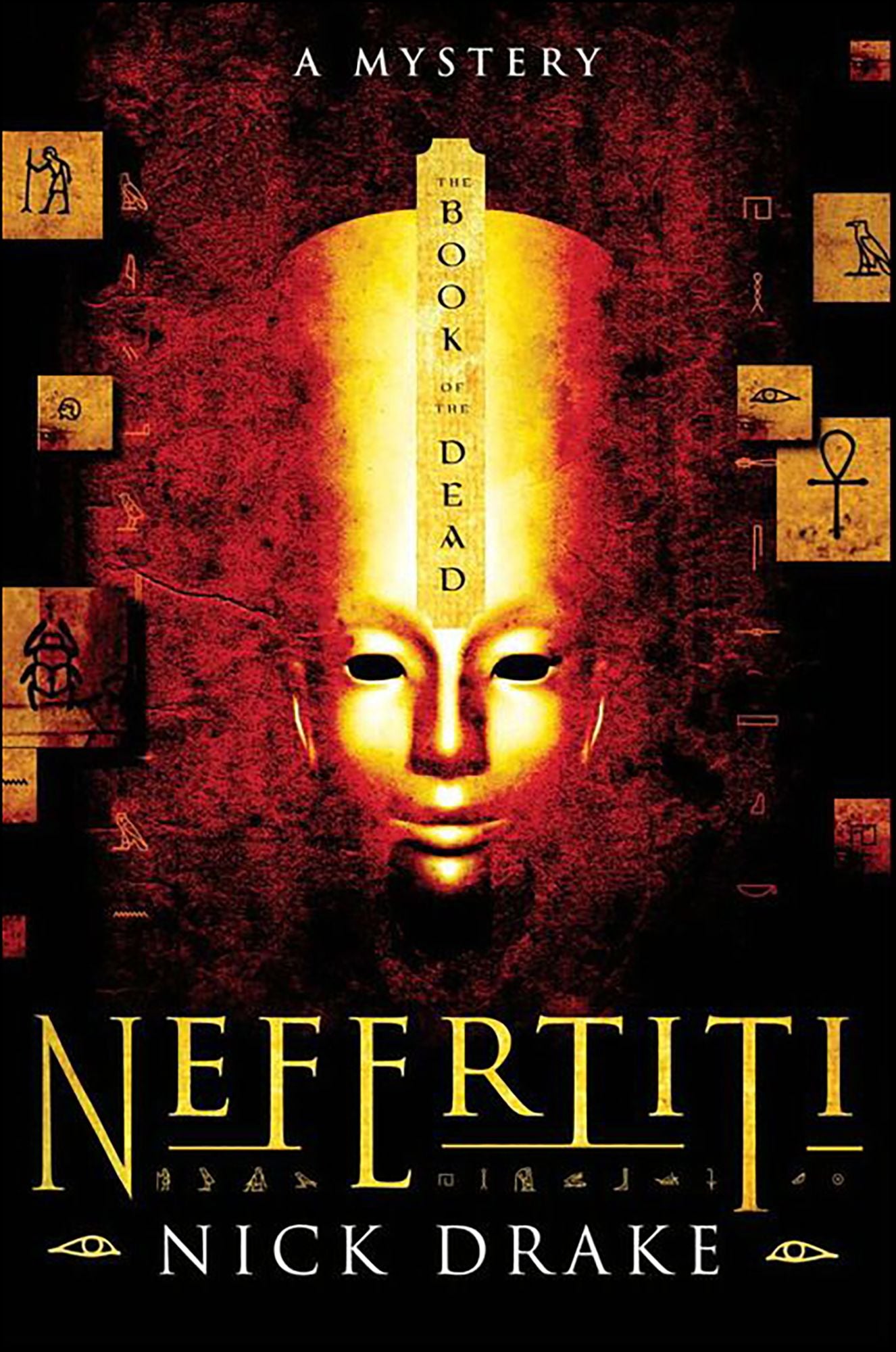 Nefertiti: The Book of the Dead (Rahotep Series #1)