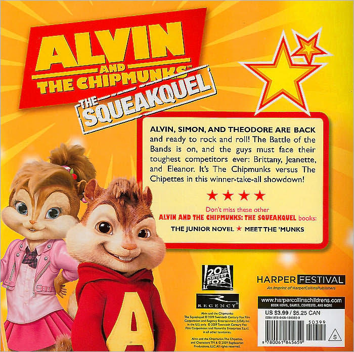 Alvin and the Chipmunks: The Squeakuel: Battle of the Bands (Alvin and the Chipmunks Series)