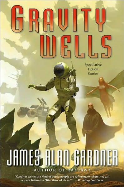 Gravity Wells: Speculative Fiction Stories