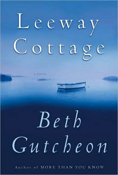 Leeway Cottage: A Novel