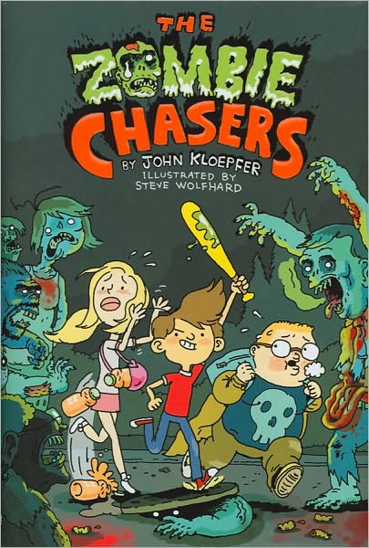 The Zombie Chasers (Zombie Chasers Series #1)
