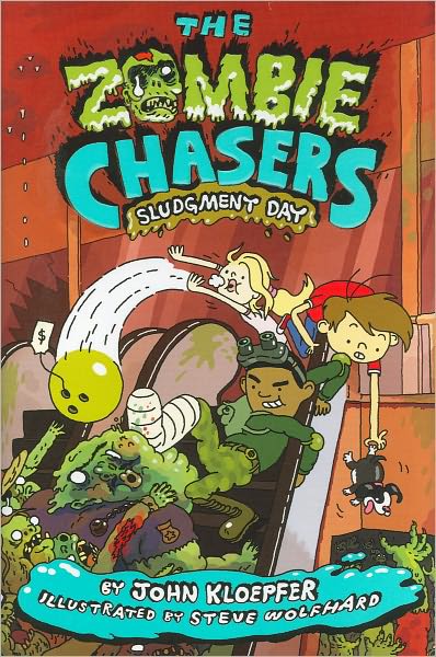 Sludgment Day (Zombie Chasers Series #3)