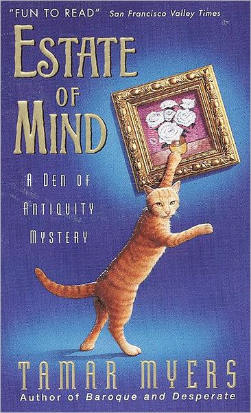 Estate of Mind (Den of Antiquity Series #6)