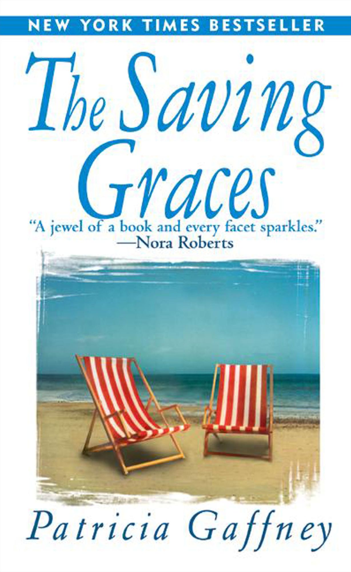 The Saving Graces: A Novel