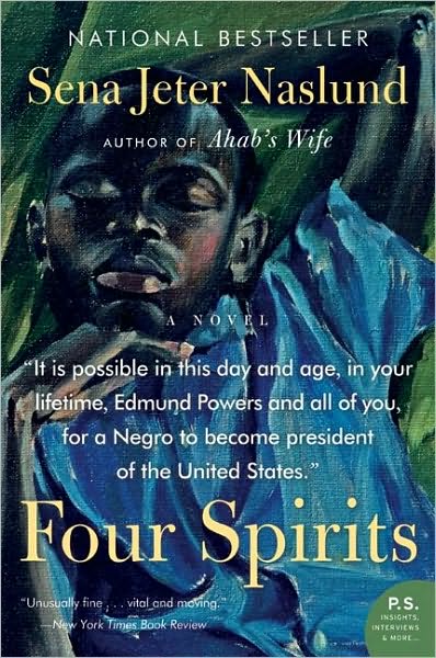 Four Spirits: A Novel