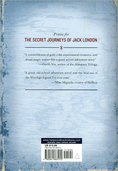 The Wild (The Secret Journeys of Jack London Series #1)
