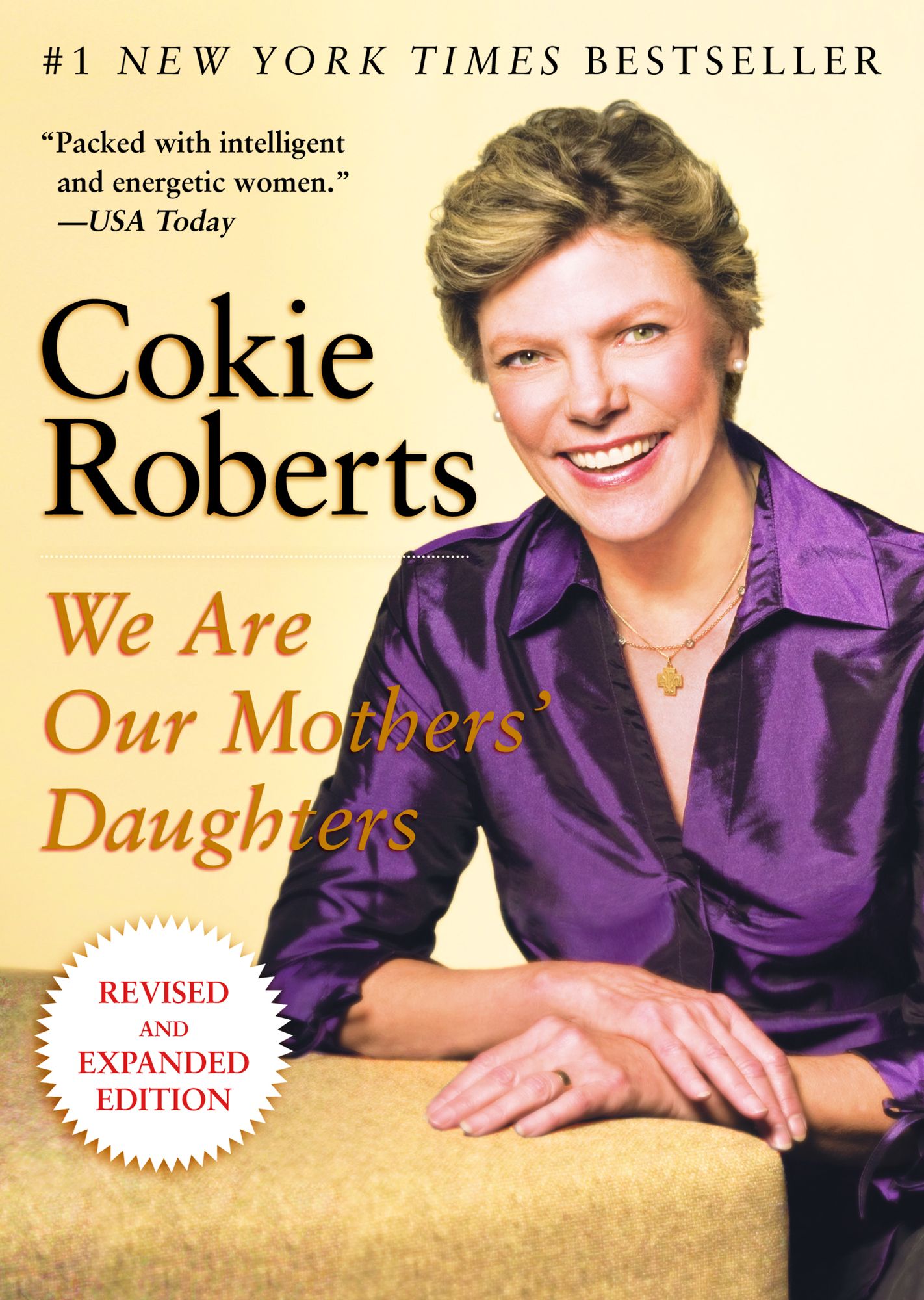 We Are Our Mothers' Daughters (Revised and Expanded Edition)
