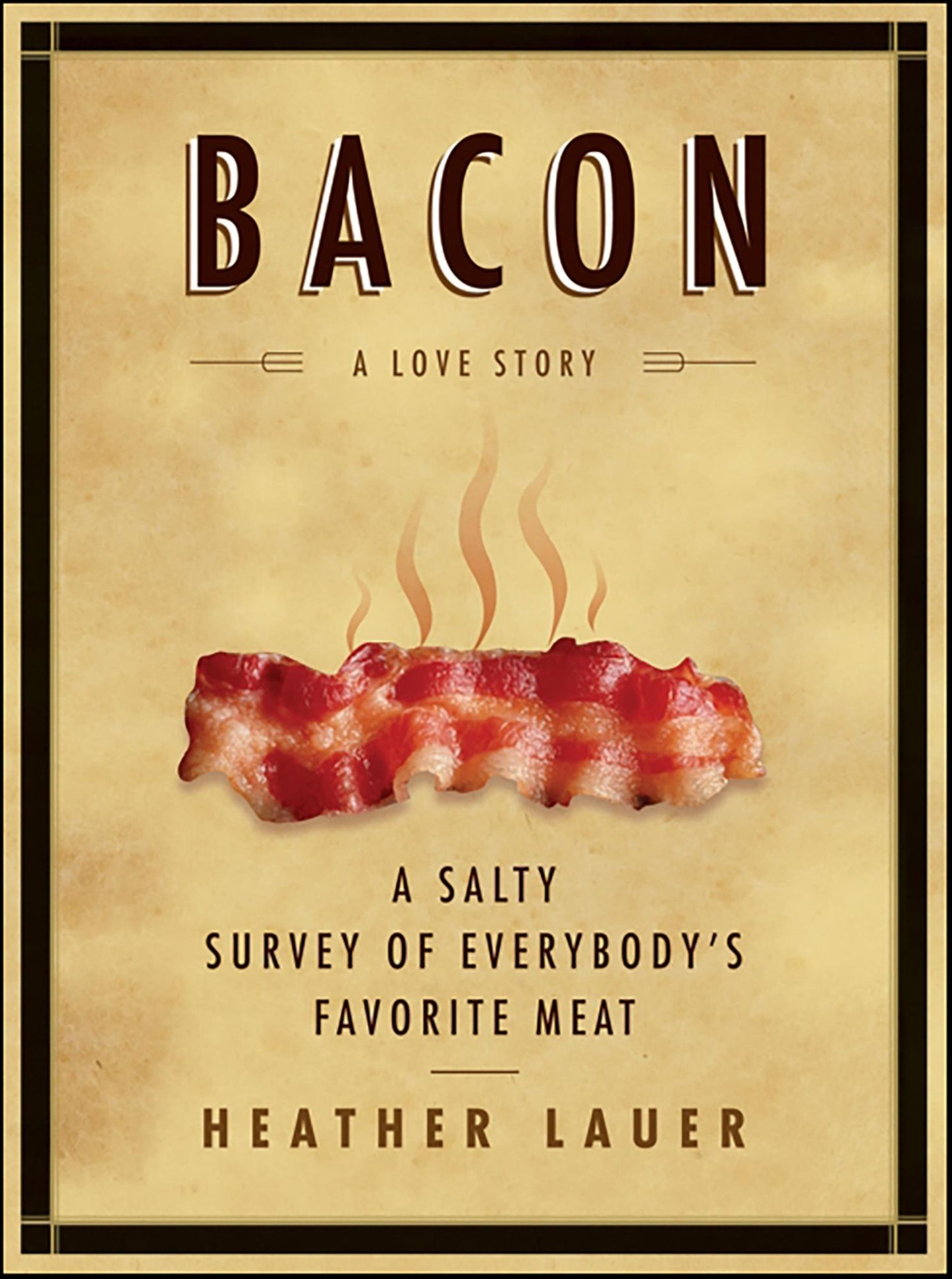 Bacon: A Love Story