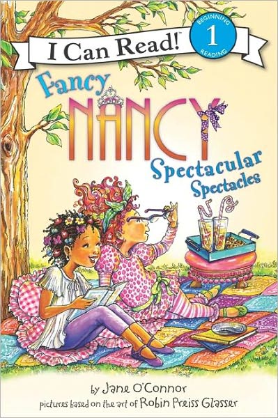 Fancy Nancy: Spectacular Spectacles (I Can Read Series Level 1)