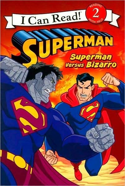 Superman Versus Bizarro (Superman Classic Series)