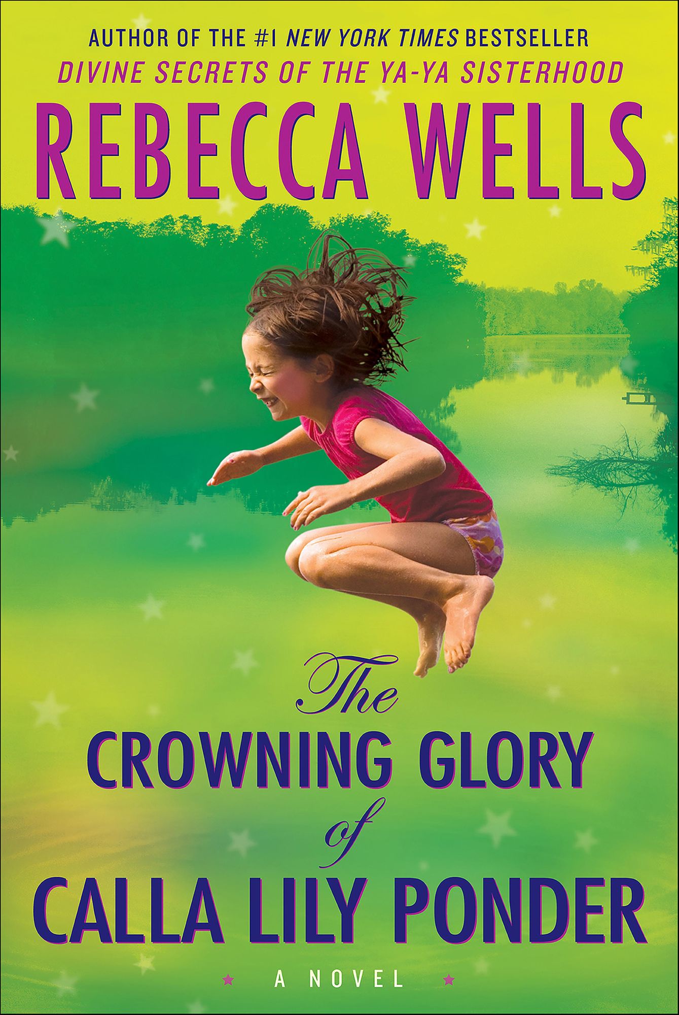 The Crowning Glory of Calla Lily Ponder: A Novel