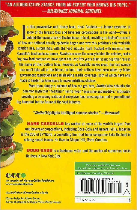 Stuffed: An Insider's Look at Who's (Really) Making America Fat and How the Food Industry Can Fix It