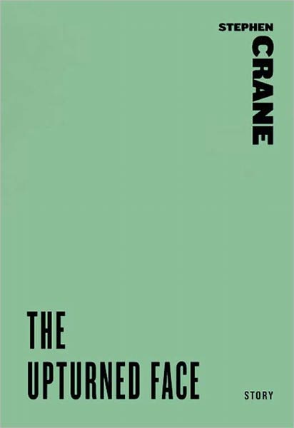 The Upturned Face (A Story from An Experiment in Misery)