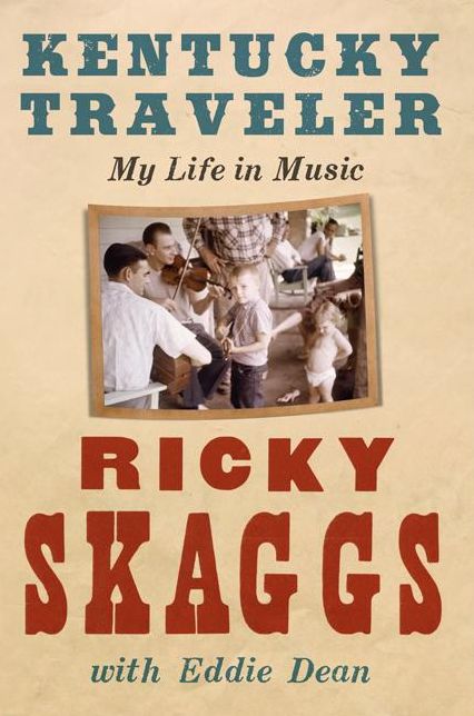 Kentucky Traveler: My Life in Music