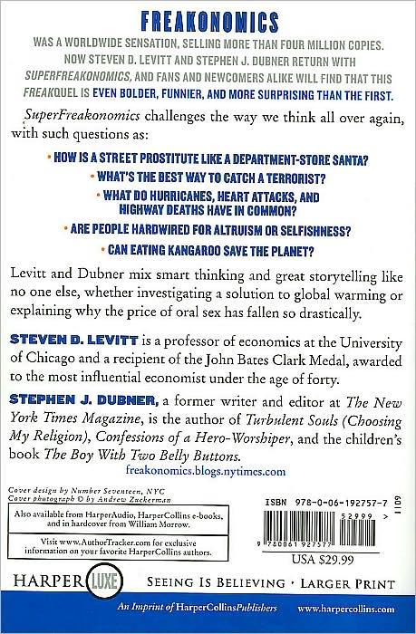 SuperFreakonomics: Global Cooling, Patriotic Prostitutes, and Why Suicide Bombers Should Buy Life Insurance