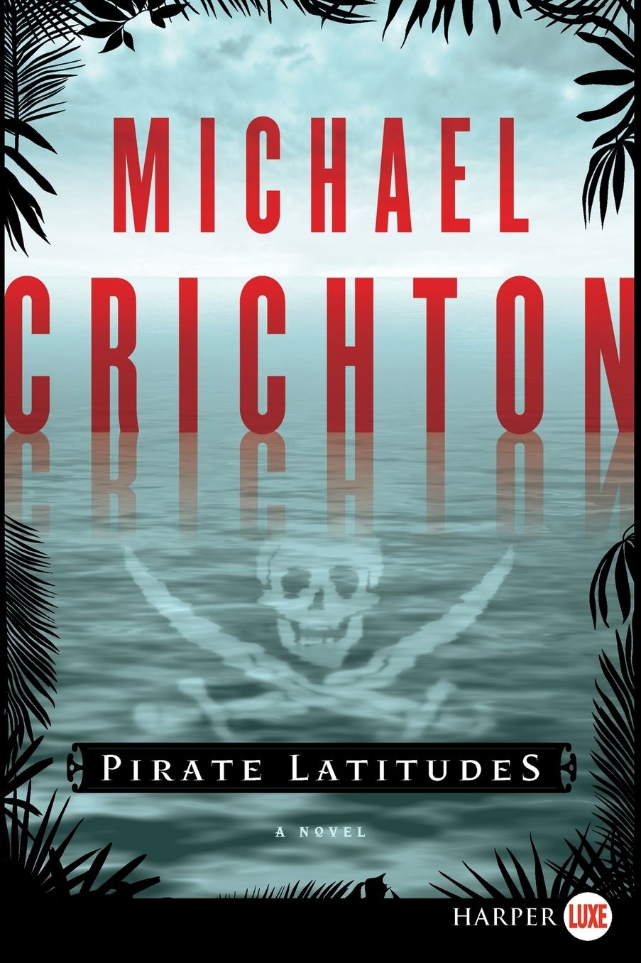 Pirate Latitudes