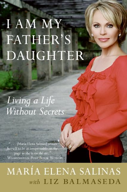 I Am My Father's Daughter: Living a Life Without Secrets