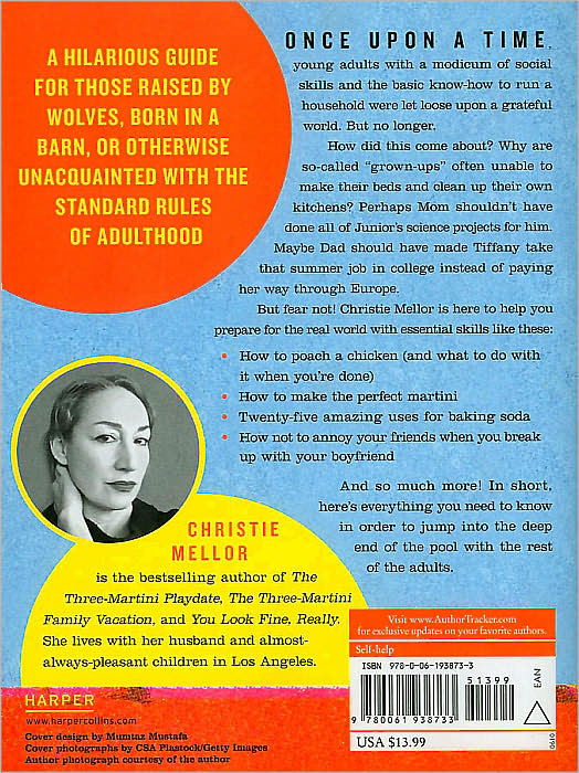 Raised by Wolves: Everything You Need to Know to Live a Happy and Civilized Life
