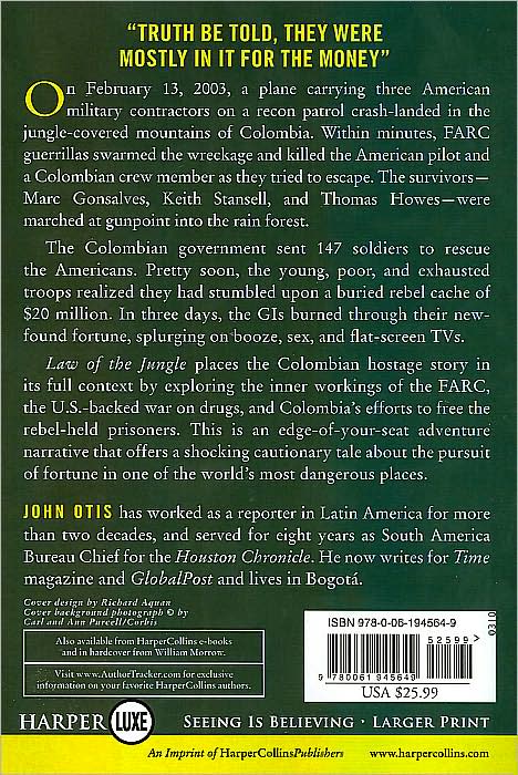 Law of the Jungle: The Hunt for Colombian Guerrillas, American Hostages, and Buried Treasure