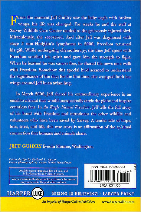 Eagle Named Freedom LP, An: My True Story of a Remarkable Friendship