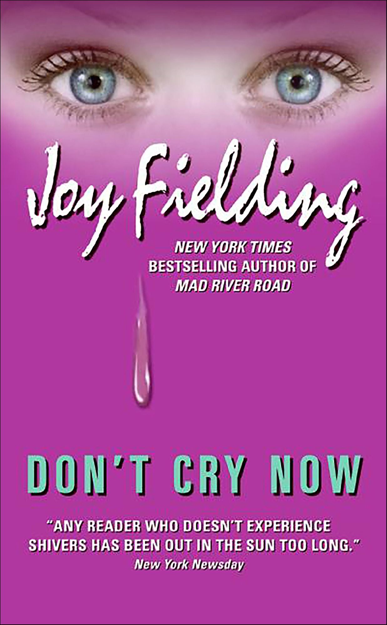 Don't Cry Now