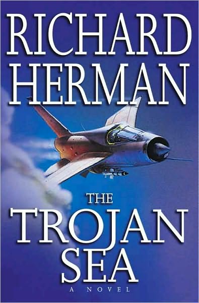 The Trojan Sea: A Novel