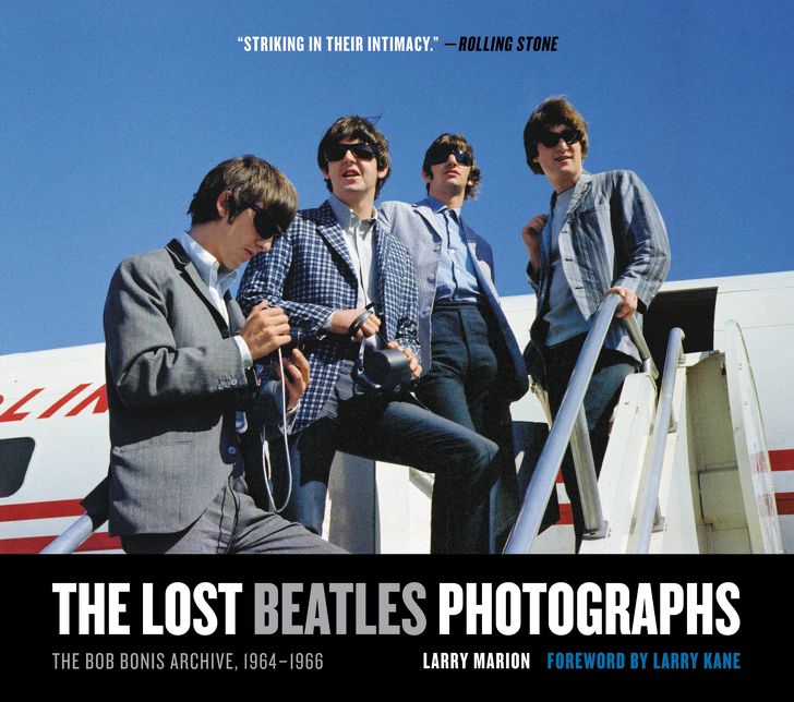 The Lost Beatles Photographs: The Bob Bonis Archive, 1964-1966